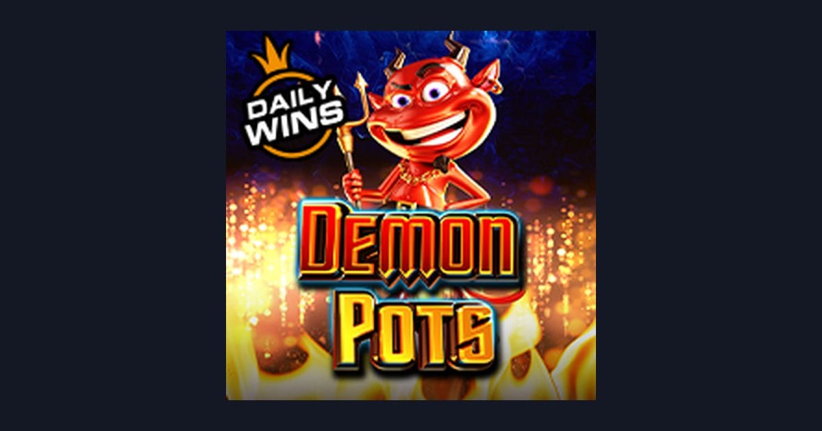 Demon Pots dan Peluang Menang Jackpot Progresif Terbesar di Slot Online