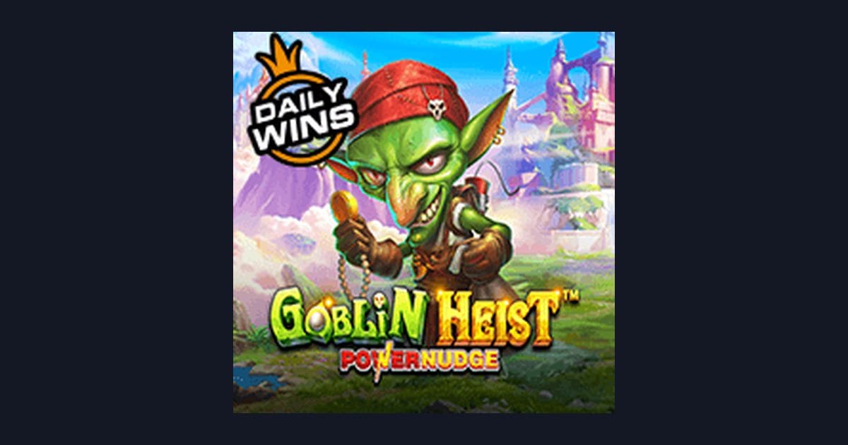 Nikmati Bonus New Member dengan Goblin Heist Powernudge Slot Seru dari Pragmatic Play